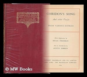 Immagine del venditore per Coridon's Song and Other Verses from Various Sources. with Illusrations by Hugh Thomson. and an Introduction by Austin Dobson venduto da MW Books Ltd.