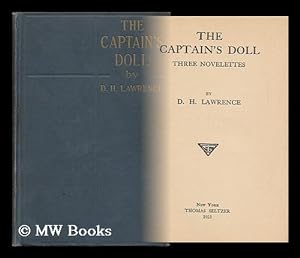 Bild des Verkufers fr The Captain's Doll; Three Novelettes, by D. H. Lawrence zum Verkauf von MW Books Ltd.