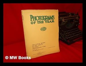 Seller image for Photograms of the Year 1934-5 : the Annual Review of the World's Pictorial Photographic Work / Edited F. J. Mortimer for sale by MW Books Ltd.