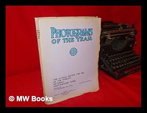 Seller image for Photograms of the Year 1933 : the Annual Review of the World's Pictorial Photographic Work / Edited F. J. Mortimer for sale by MW Books Ltd.