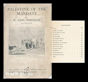 Image du vendeur pour Palestine of the Mandate : Illustrated / by W. Basil Worsfold mis en vente par MW Books Ltd.