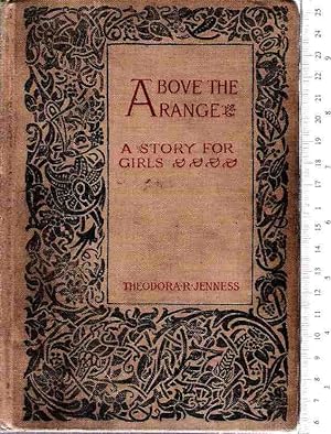 Seller image for Above the Range, a Story for Girls for sale by Hyde Brothers, Booksellers