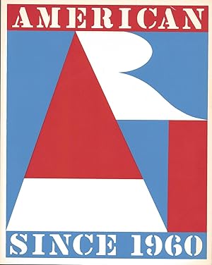 Seller image for American Art since 1960 : An exhibition prepared by the Graduate Students of the Department of Art and Archeaology May 6 through May 27, 1970 for sale by Kuenzig Books ( ABAA / ILAB )