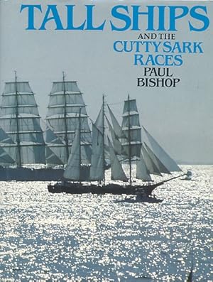 Seller image for Tall Ships and the Cutty Sark Races for sale by Barter Books Ltd