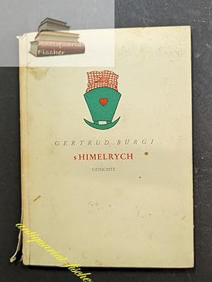 s Himelrych : Gedichte. [Ill.: Paula Brünn]