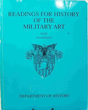 Seller image for Readings for History of the Military Art HI 302 Second Edition for sale by First Class Used Books