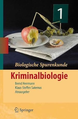 Seller image for Biologische Spurenkunde : Band 1: Kriminalbiologie for sale by AHA-BUCH GmbH