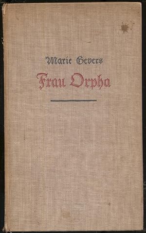 Bild des Verkufers fr Frau Orpha: Ein Flamischer Roman zum Verkauf von Between the Covers-Rare Books, Inc. ABAA