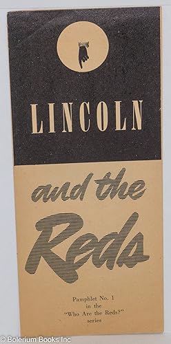 Imagen del vendedor de Lincoln and the Reds a la venta por Bolerium Books Inc.
