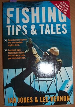 Fishing Tips and Tales