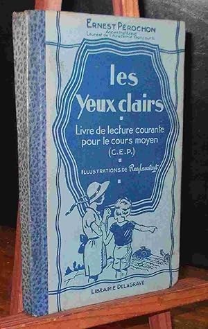 Seller image for LES YEUX CLAIRS for sale by Livres 113