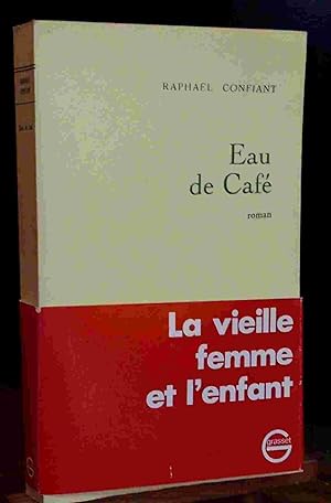 Bild des Verkufers fr EAU DE CAFE zum Verkauf von Livres 113