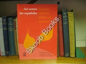 Image du vendeur pour Asi Somos Los Espanoles: Spanish Skills for Advanced Students mis en vente par PsychoBabel & Skoob Books