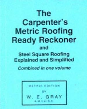 Imagen del vendedor de Carpenter's Metric Roofing Ready Reckoner (Paperback) a la venta por AussieBookSeller