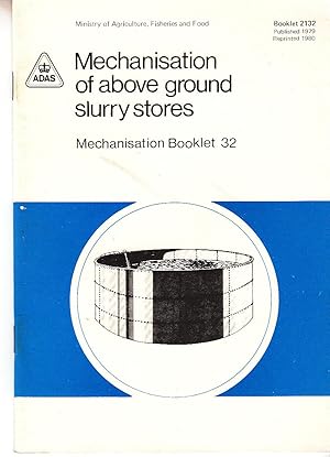 Mechanisation of Above Ground Slurry Stores | Booklet 2132: Mechanisation Booklet 32 (MAFF)