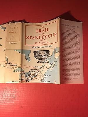 The Trail of the Stanley Cup Vol. 2 1927 - 1946 inc.