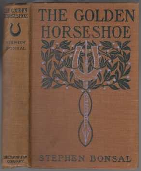 The Golden Horseshoe Extracts from the letters of Captain H. L. Herndon of the 21st U.S. Infantry...