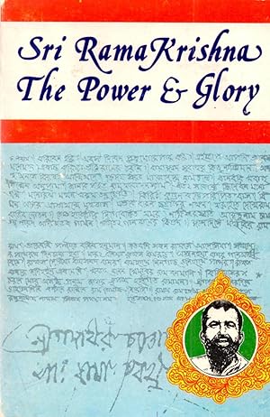 Seller image for Sri Ramakrishna the Power and the Glory for sale by Book Booth