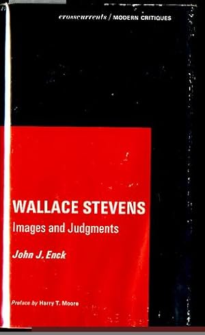 Wallace Stevens: Images and Judgments