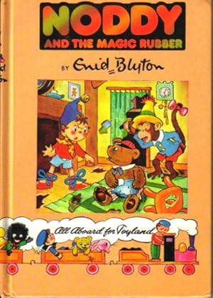 Seller image for NODDY AND THE MAGIC RUBBER for sale by Black Stump Books And Collectables