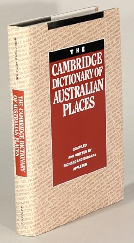 Seller image for The Cambridge dictionary of Australian places for sale by Rulon-Miller Books (ABAA / ILAB)