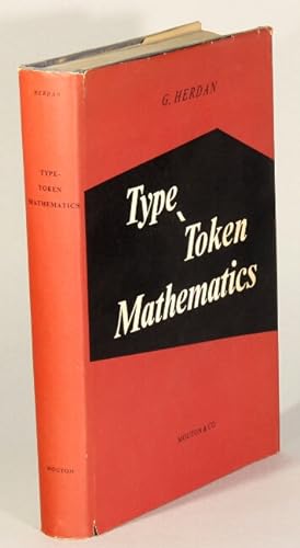 Type-token mathematics. A textbook of mathematical linguistics