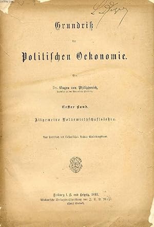 Imagen del vendedor de GRUNDRI DER POLITISCHEN OEKONOMIE, ERSTER BAND, ALLGEMEINE VOLKSWIRTHSCHAFTSLEHRE a la venta por Le-Livre