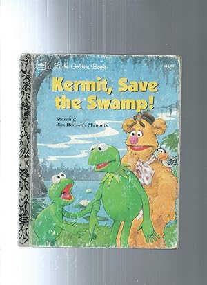Image du vendeur pour Kermit Save the SwamP mis en vente par ODDS & ENDS BOOKS