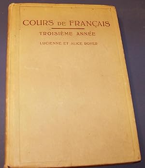 Seller image for COURS DE FRANCAIS; Troisieme Annee for sale by Wilson Book Research