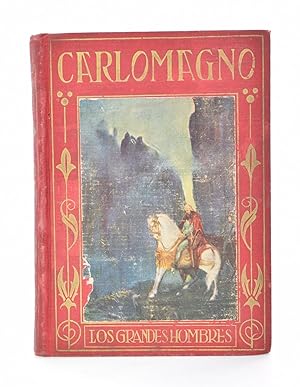 Seller image for CARLOMAGNO: SU VIDA Y EMPRESAS GLORIOSAS for sale by Librera Monogatari
