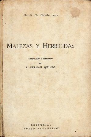 Malezas y herbicidas: Control químico y mecánico