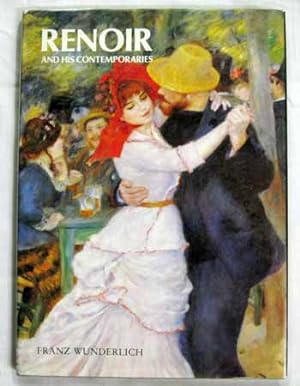 Seller image for Renoir and His Contemporaries for sale by Adelaide Booksellers