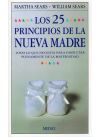 Imagen del vendedor de LOS 25 PRINCIPIOS DE LA NUEVA MADRE a la venta por AG Library