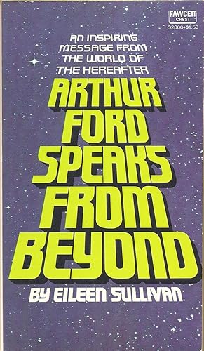 Image du vendeur pour Arthur Ford Speaks from Beyond mis en vente par Volunteer Paperbacks