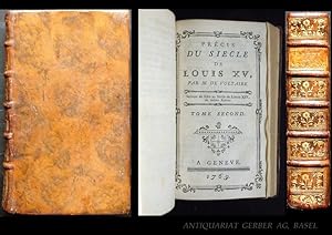 Précis du Siecle de Louis XV. Suivant de suite au siècle de Louis XIV du même auteur.