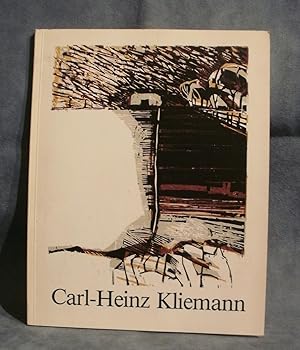 Seller image for Carl-Heinz Kliemann Bilder und Graphik 1946 - 1992 (catalogue of the exhibition 28 August bis 18 Oktober 1992 Stdtisches Kunstmuseum Spendhaus Reutlingen) for sale by A. Van Zaelen antiquariaat