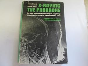 Seller image for X-Raying the Pharaohs for sale by Goldstone Rare Books