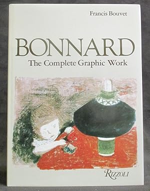 Image du vendeur pour Bonnard : The Complete Graphic Work mis en vente par Exquisite Corpse Booksellers