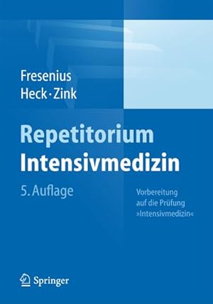 Bild des Verkufers fr Repetitorium Intensivmedizin : Vorbereitung auf die Prfung "Intensivmedizin" zum Verkauf von AHA-BUCH GmbH