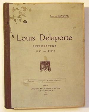 Imagen del vendedor de Louis Delaporte. Explorateur (1842 - 1925). a la venta por Domifasol