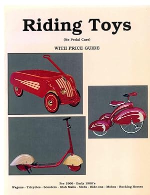Imagen del vendedor de Riding Toys with Price Guide a la venta por COLLECTOPHILE