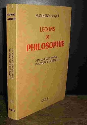 Seller image for LECONS DE PHILOSOPHIE - TOME 2 - METHODOLOGIE, MORALE, PHILOSOPHIE GENERALE for sale by Livres 113