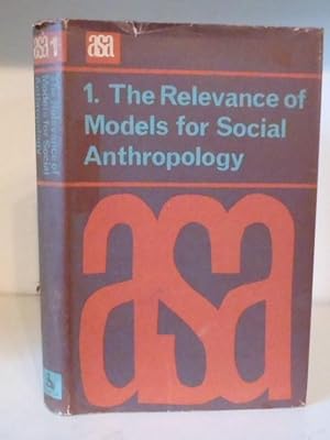 The Relevance of Models for Social Anthroplogy