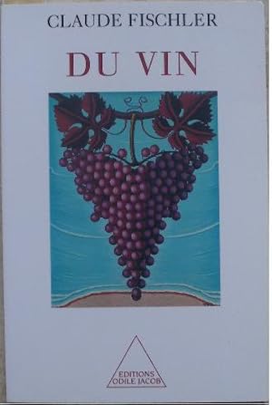Imagen del vendedor de Du vin. a la venta por Librairie les mains dans les poches