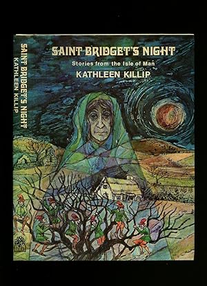 Image du vendeur pour Saint Bridget's Night; Stories from the Isle of Man mis en vente par Little Stour Books PBFA Member