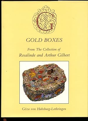 Seller image for Gold Boxes from the Collection of Rosalinde and Arthur Gilbert for sale by Little Stour Books PBFA Member