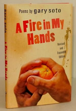 Imagen del vendedor de A Fire in My Hands: Revised and Expanded Edition a la venta por Whiting Books