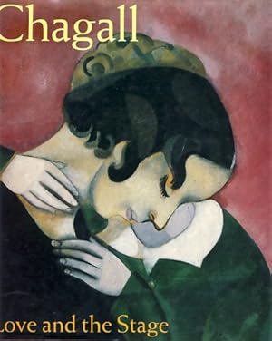 Bild des Verkufers fr Chagall. Love and the Stage 1914-1922. Edited by Susan Compton. zum Verkauf von Fundus-Online GbR Borkert Schwarz Zerfa