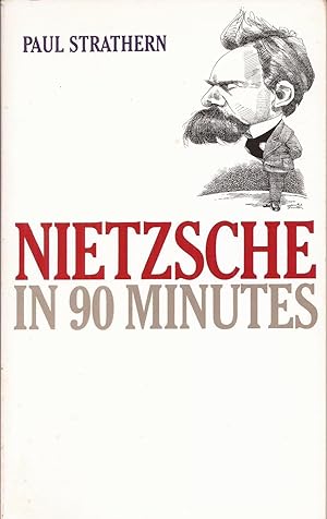 Seller image for Nietzsche in 90 Minutes (Ninety) for sale by Auldfarran Books, IOBA