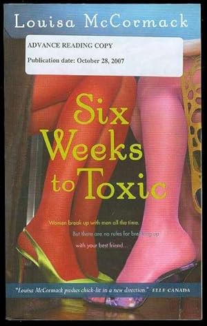 Seller image for Six Weeks to Toxic for sale by Bookmarc's